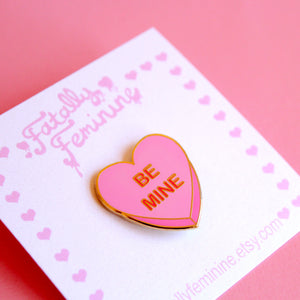Be Mine Candy Heart Pink Enamel Pin